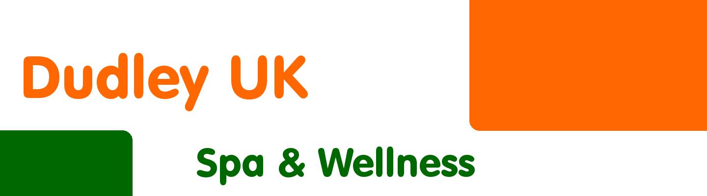 Best spa & wellness in Dudley UK - Rating & Reviews